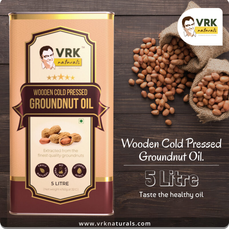 10 Benefits Of Wood Pressed Groundnut Oil VRK Naturals